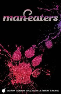 Cover image for Man-Eaters Volume 2