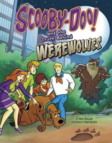 Scooby-Doo! and the Truth Behind Werewolves