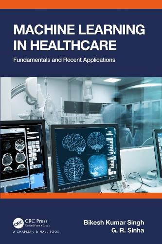 Cover image for Machine Learning in Healthcare: Fundamentals and Recent Applications