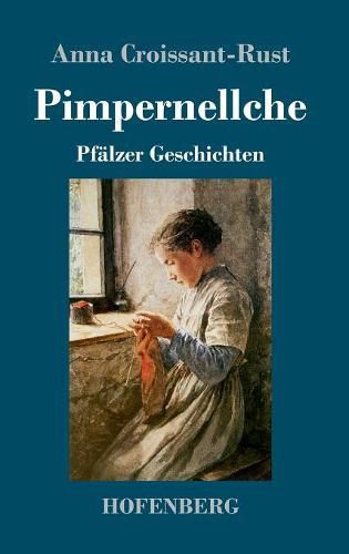 Cover image for Pimpernellche: Pfalzer Geschichten