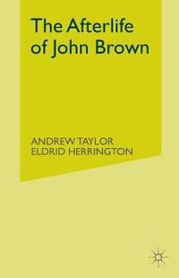 Cover image for The Afterlife of John Brown