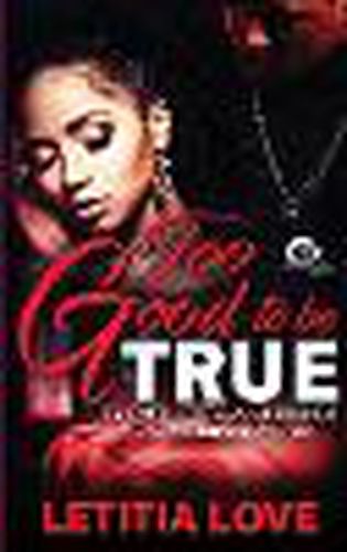 Cover image for Too Good To Be True