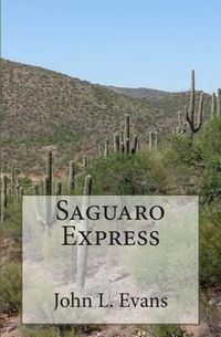 Cover image for Saguaro Express