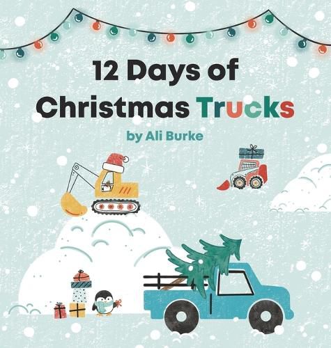 Cover image for 12 Days of Christmas Trucks