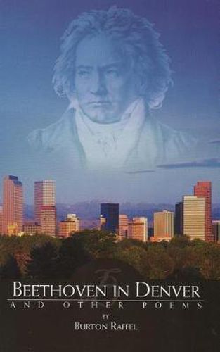 Cover image for Beethoven in Denver and Other Poems: Poems