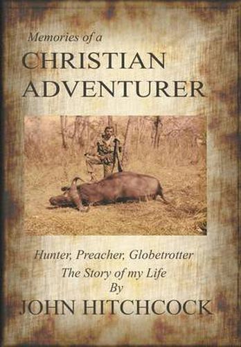 Cover image for Memories of a Christian Adventurer