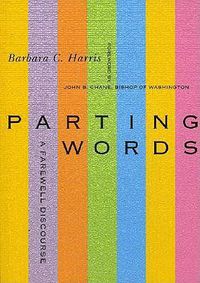 Cover image for Parting Words: A Farewell Discourse