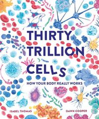 Cover image for 30 Trillion Cells