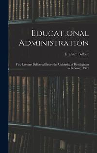 Cover image for Educational Administration