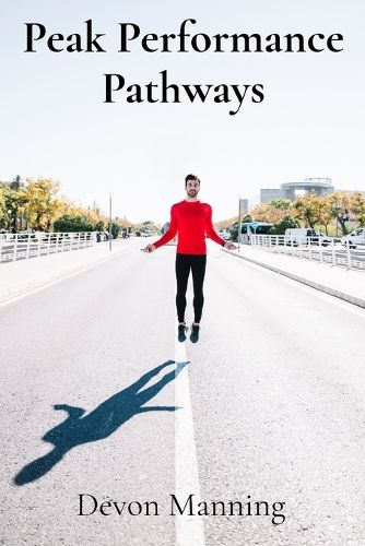 Cover image for Peak Performance Pathways