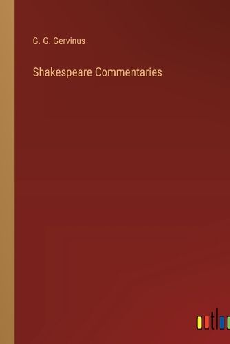 Cover image for Shakespeare Commentaries