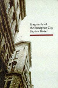 Cover image for Fragments of the European City