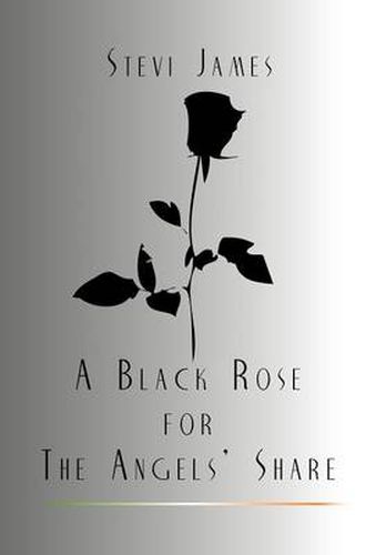 Cover image for A Black Rose for the Angels' Share