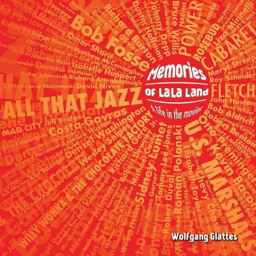 Cover image for Memories of La La Land: A Life in the Movies
