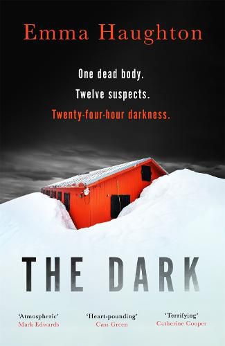 Cover image for The Dark: The unputdownable and pulse-raising Sunday Times Crime Book of the Month