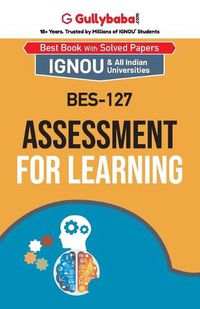 Cover image for BES-127 Assessment for Learning