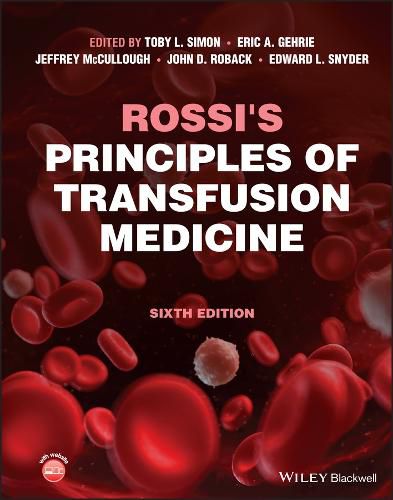 Cover image for Rossi's Principles of Transfusion Medicine 6e