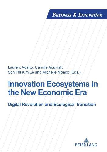 Cover image for Innovation Ecosystems in the New Economic Era