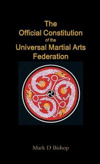 Cover image for The Official Constitution of the Universal Martial Arts Federation