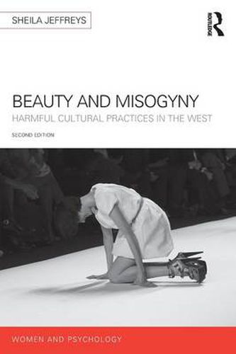 Cover image for Beauty and Misogyny: Harmful cultural practices in the West