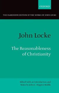 Cover image for John Locke: The Reasonableness of Christianity