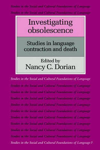 Cover image for Investigating Obsolescence: Studies in Language Contraction and Death