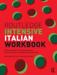 Cover image for Routledge Intensive Italian Workbook