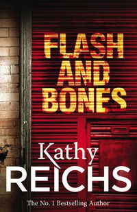 Cover image for Flash and Bones: (Temperance Brennan 14)