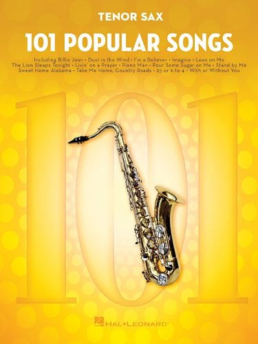 101 Popular Songs: For Tenor Sax