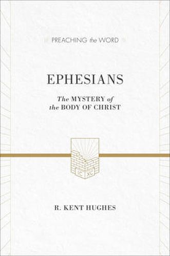 Cover image for Ephesians: The Mystery of the Body of Christ