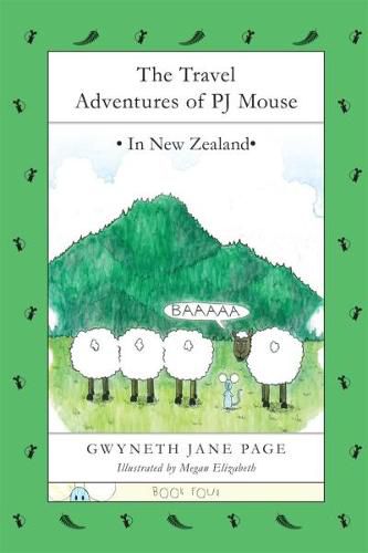 Cover image for The Travel Adventures of PJ Mouse: In New Zealand