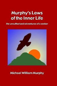 Cover image for Murphy's Laws of the Inner Life