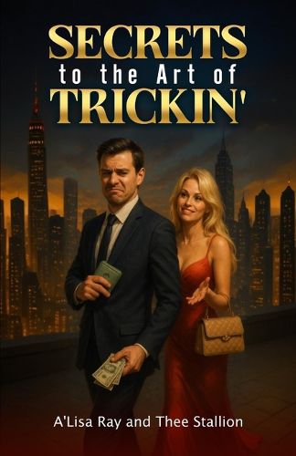 Cover image for Secrets to the Art of Trickin'