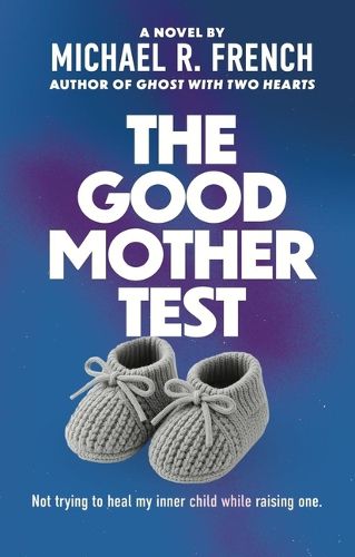 Cover image for The Good Mother Test