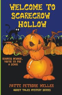 Cover image for Welcome to Scarecrow Hollow