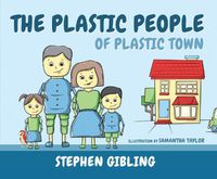 Cover image for The Plastic People of Plastic Town