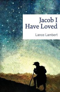 Cover image for Jacob I Have Loved