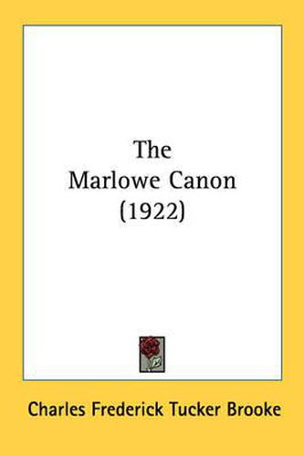 The Marlowe Canon (1922)