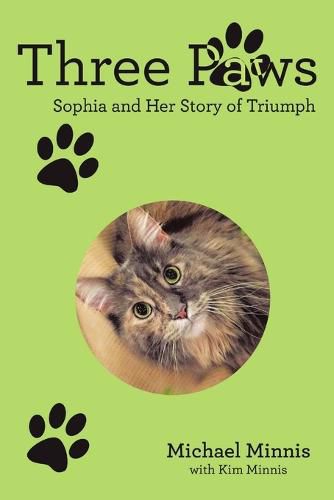 Cover image for Three Paws: Sophia and Her Story of Triumph