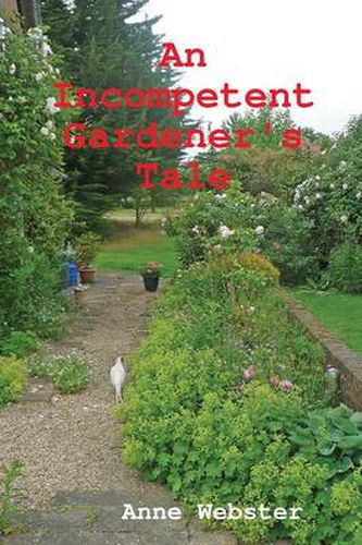 Cover image for An Incompetent Gardener's Tale