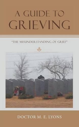 Cover image for A Guide to Grieving