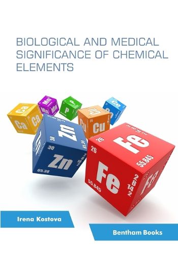 Cover image for Biological and Medical Significance of Chemical Elements