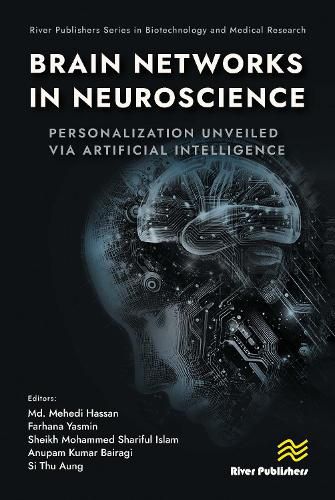Cover image for Brain Networks in Neuroscience: Personalization Unveiled Via Artificial Intelligence