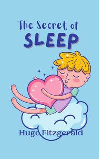 Cover image for The Secret of Sleep