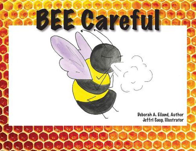 Cover image for BEE Careful