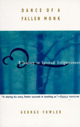 Cover image for Dance of a Fallen Monk: A Journey to Spiritual Enlightenment