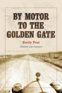 Cover image for By Motor to the Golden Gate