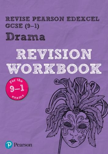 Cover image for Revise Edexcel GCSE (9-1) Drama Revision Workbook: for the 9-1 exams