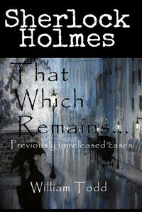 Cover image for That Which Remains...