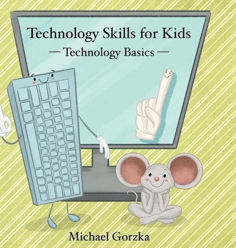 Cover image for Technology Skills for Kids